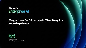 De beginnersmentaliteit: de sleutel tot AI-acceptatie? | Nahuel Franchi