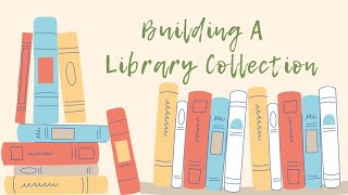Building Your School Library Collection (12/6/22)