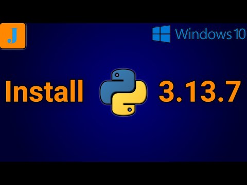 How to Install Python 3.13.7 on Windows 10