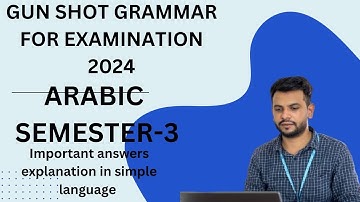 Arabic grammar | semester 3| important grammar explanation in simple language | Osmania university