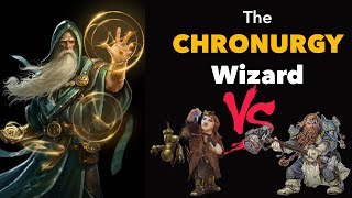 The CHRONURGY Wizard  Artificer vs Cleric (D&D 5e)