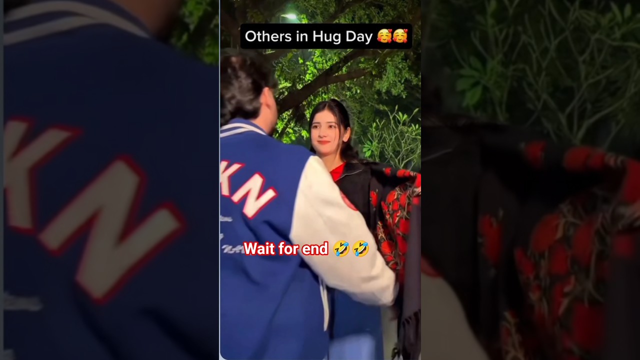 hug day Vs singal Day 🤣🤣