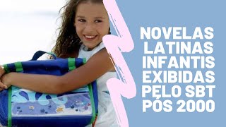 Novelas latinas infantis exibidas pelo SBT pós 2000