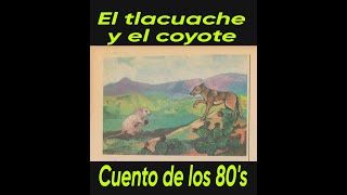 The Opossum and the Coyote story, let's remember this beautiful reading from the 80s