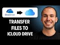 How to transfer files between iCloud Drive and OneDrive (Easiest Way)(2026 Guide)