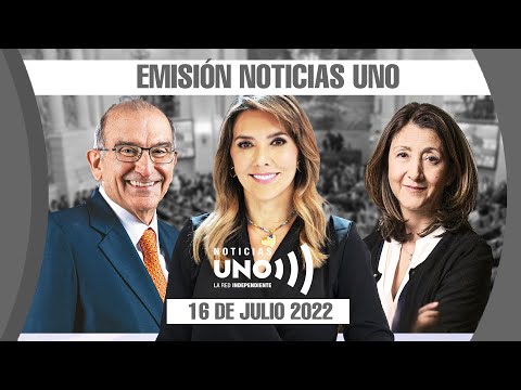 Emisión 16 de julio de 2022 - Noticias Uno