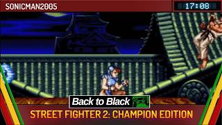 Street Fighter 2: Champion Edition by Sonicman2005 in 17:08 - Back To Black 2026
