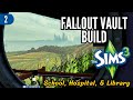 Building a Fallout Vault in the Sims 3 | Part 2: School, Hospital, Library, and more!