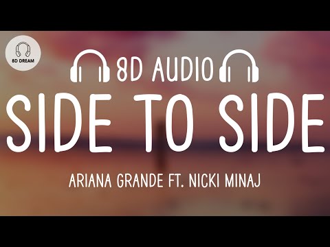 Ariana Grande - Side To Side Ft. Nicki Minaj