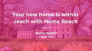 Share to Buy and Home Reach: Your new home is within reach with Home Reach