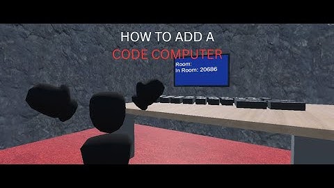 How to add a CODE COMPUTER to your Gorilla Tag FanGame!