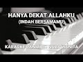 Hanya Dekat AllahKu - Karaoke Dan Lirik Nada Wanita