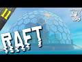 ТАНГАРОА: ГОРОД ПОД КУПОЛОМ ► RAFT (Update 12) ► #11
