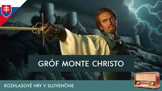 Alexandre Dumas - Gróf Monte Christo (rozhlasová hra / 1982 / slovensky)