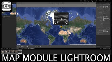 Map Module in Lightroom – In Depth Tutorial