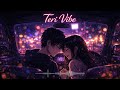 Teri Vibe | Official Music Video | Katha Vault