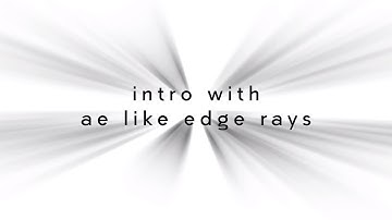 intro with edge rays | videostar |