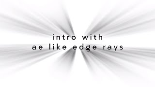 intro with edge rays | videostar |