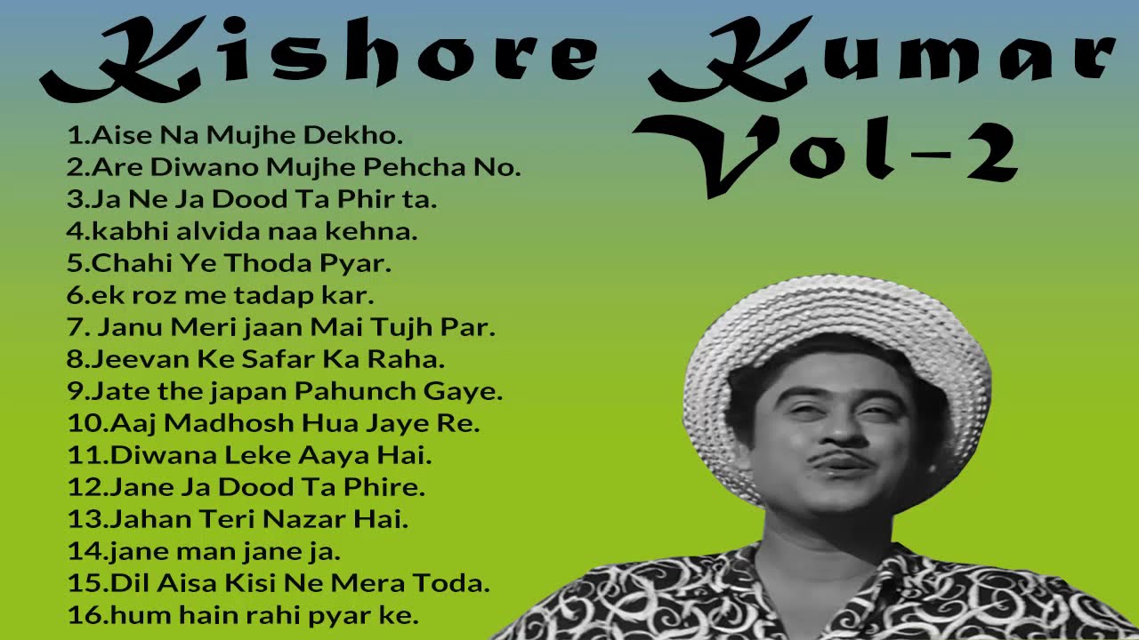Kishore Kumar Old Song Kishor Kumar every green Hits on Indian music