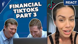 Financial Advisors React to Money Advice on TikTok! (Part 3)