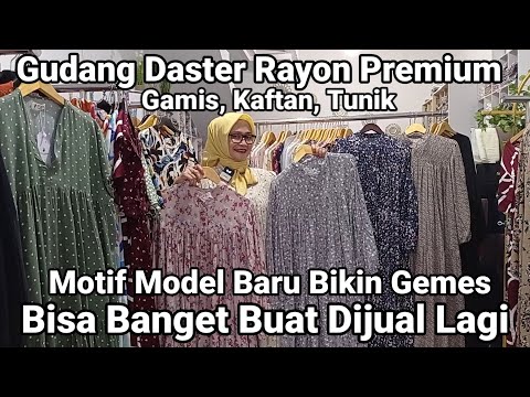 Gudang Daster Rayon Premium. Model-Model Baru Bikin Gemes. Laris Manis Buat Dijual Lagi.