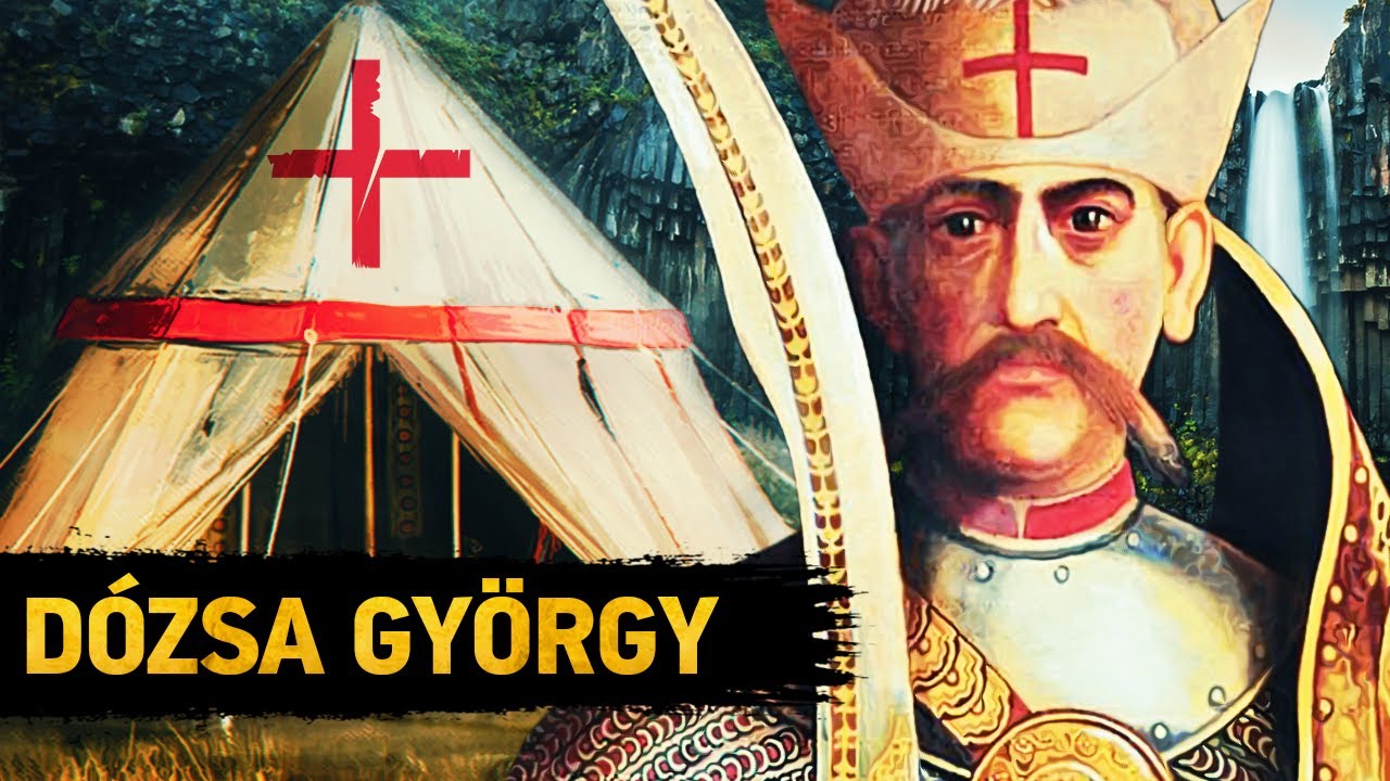 Dózsa György "A Parasztfejedelem" Története - Történelem & Mitológia