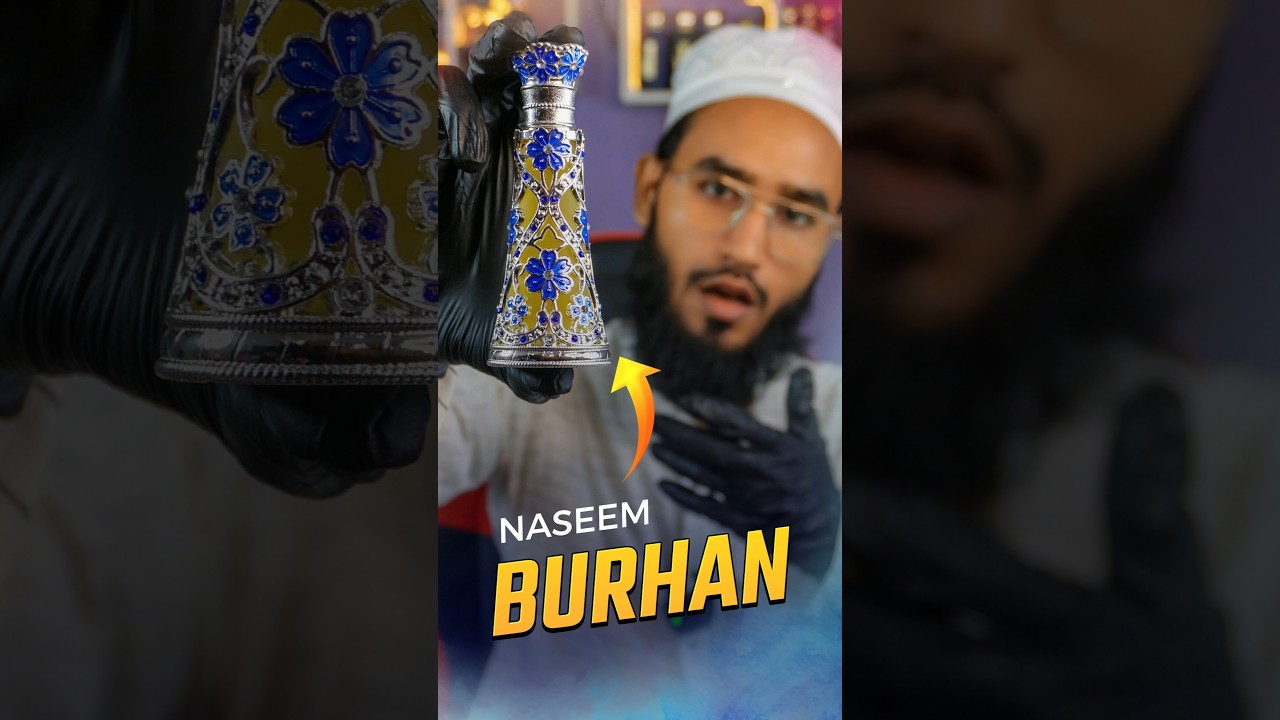 Burhan Attar By Naseem Perfumes Burhan Attar Review 