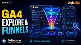 GA4 Funnel Exploration Tutorial: Analyze Drop-Offs | Digital Marketing Topic #123 - Skills Cone