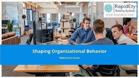 Shaping Organizational Behavior: 2. Evolution of Management Thought