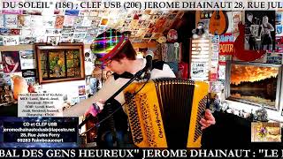 JEROME DHAINAUT "LE BAL DES GENS HEUREUX DU MIDI" 05/11/21