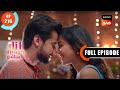 Aastha ka gussa  dil diyaan gallaan  dil ki baatein  full episode 216  19 aug 2023