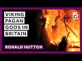 Viking Pagan Gods in Britain