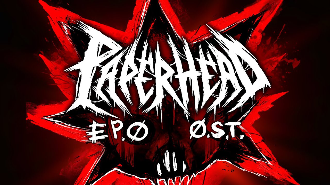 PAPERHEAD EP.0 OST