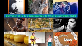 Resuma filmo de la 47-a Kantoparado, la 13-an de novembro 2024