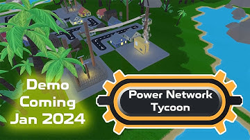 Power Network Tycoon - Official Game Trailer | Demo Coming January 2024