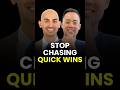 Never chase short-term marketing tactics