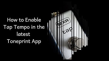 How to Enable Tap Tempo in the Newest Toneprint App