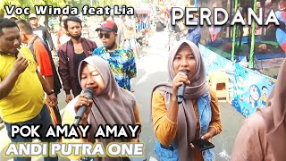 ANDI PUTRA 1 Perdana Pok Amay Amay Hutang Voc Winda feat Lia Live Pekandangan Tgl 11 Juni 2022