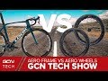 Aero Frame Vs Aero Wheels - What's The Best Upgrade? | GCN Tech Show Ep. 41