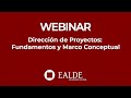 Dirección de Proyectos: Fundamentos y Marco Conceptual