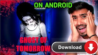 How to download ghost of tomorrow on android | How to download ghost of tomorrow in android screenshot 3