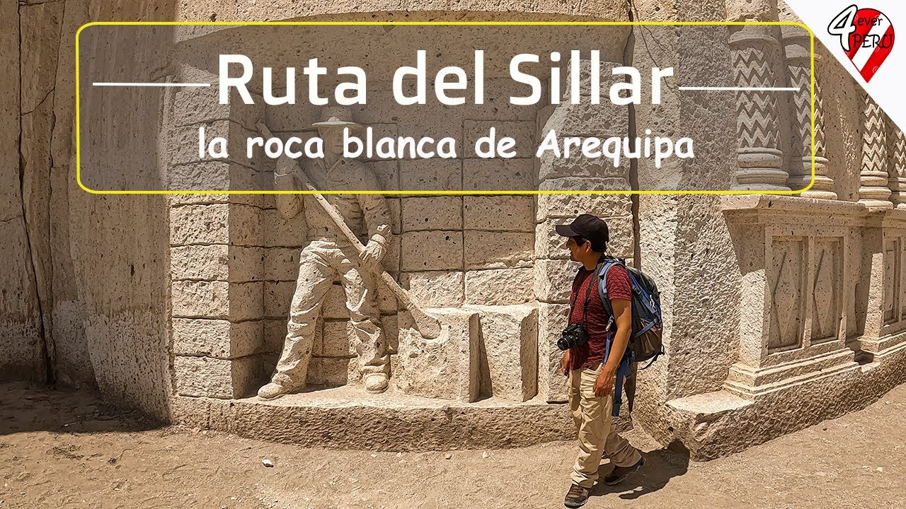 🥾 RUTA DEL SILLAR | AREQUIPA - PERU | la respuesta a ¿Por qué la ciudad blanca? 🌋