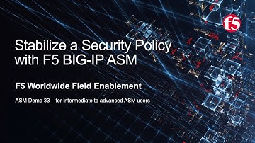 This video is no longer current: Stabilize a Security Policy