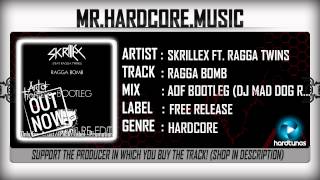Skrillex ft. Ragga Twins - Ragga Bomb (Art Of Fighters Bootleg ) (Dj Mad Dog Re-Edit) (FULL) [HQ|HD]