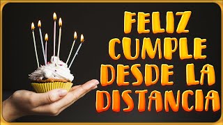 🎉 ¡Feliz Cumpleaños desde la DISTANCIA! 🤗🛫