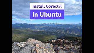 Full Install Corectrl in Ubuntu Guide