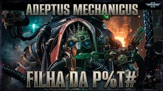 warhammer 40k space marine 2:Adeptus Mechanicus filha da P*%T# EP03