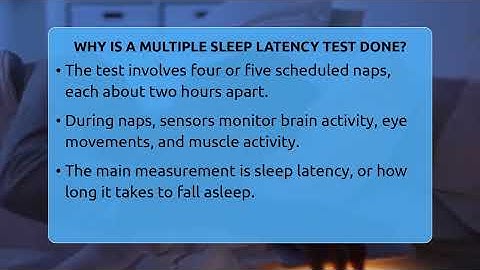 Why Is A Multiple Sleep Latency Test Done? - Sleep Apnea Support Network