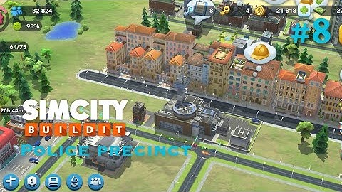 Build Police Precinct  | Level 12 to 13 | SimCity Buildit Gameplay #8