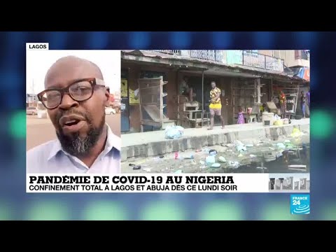 Coronavirus au Nigeria: Confinement total annoncé à Lagos et Abuja Coronavirus au Nigeria: Confinement total annoncé à Lagos et Abuja